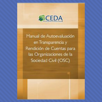 Manual de autoevaluación en transparencia y rendición de cuentas para las organizaciones de la sociedad civil, 2015 | ICD-CEDA