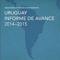 Uruguay Informe de Avance 2014-2015. Mecanismo de Revisión Independiente, 2016 | ICD – Open Government Partnership