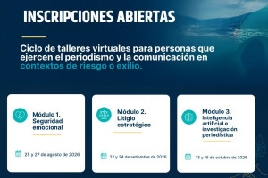Ciclo de talleres virtuales para personas que ejercen el periodismo y la comunicación en contextos de riesgo o exilio